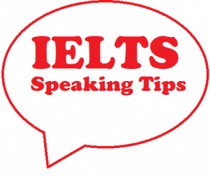 IELTS speaking tips
